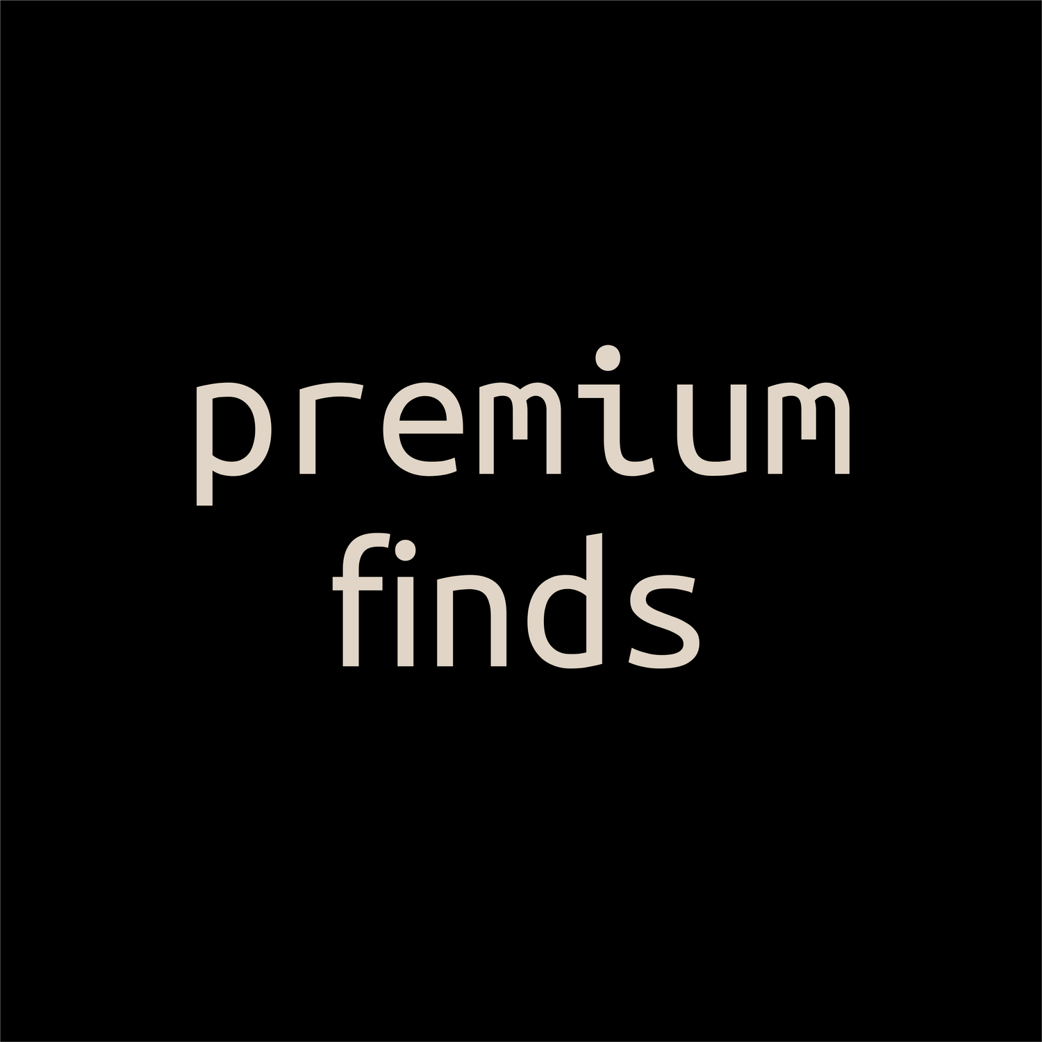 Premium Finds Banner
